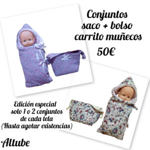 Conjunto Arrullo-saco y Bolso muñecas